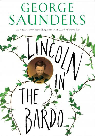 9 George Saunders-Lincoln in the Bardoіі